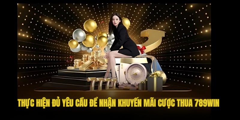 Cần thực hiện đủ điều kiện để nhận tiền