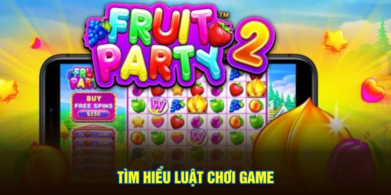 Tìm hiểu luật chơi game nổ hũ trái cây 789Win